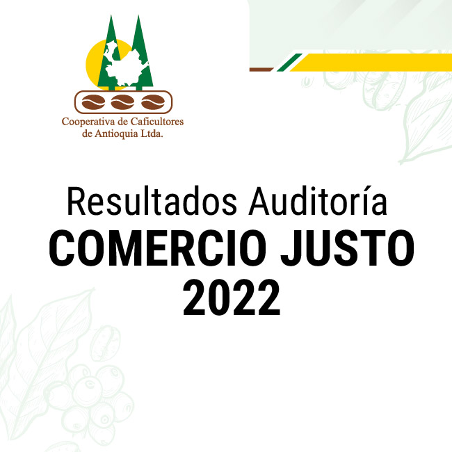 Resultados Auditoría Comercio Justo Fairtrade
