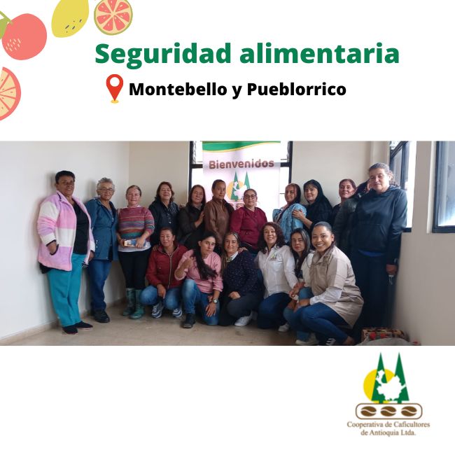 Seguridad alimentaria. Montebello y Pueblorrico