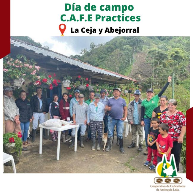 Día de campo C.A.F.E Practices: La Ceja y Abejorral