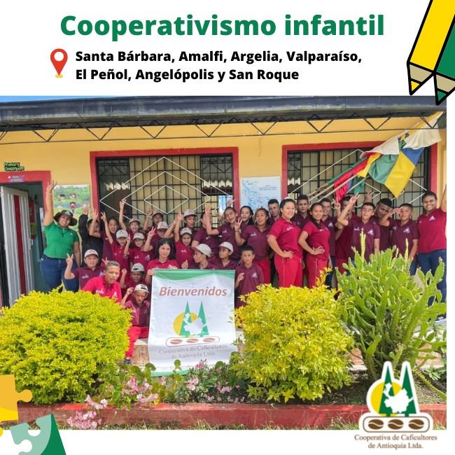 Cooperativismo infantil: Santa Bárbara, Amalfi, Argelia, Valparaíso, El Peñol, Angelópolis y San Roque