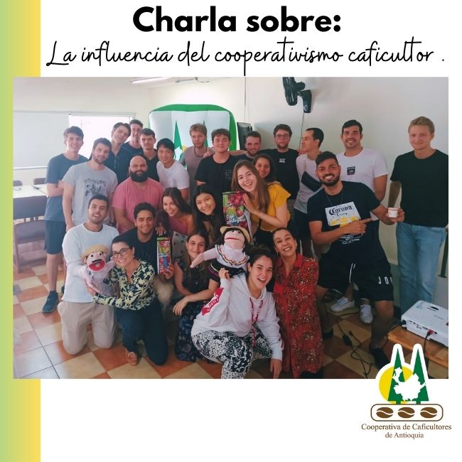 Charla sobre: La influencia del cooperativismo caficultor .