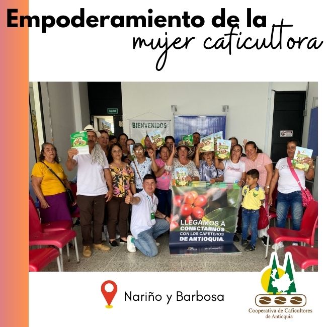 Empoderamiento de la mujer caficultora: Barbosa y Nariño