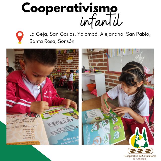 Cooperativismo infantil: La Ceja, San Carlos, Yolombó, Alejandría, San Pablo, Santa Rosa, Sonsón