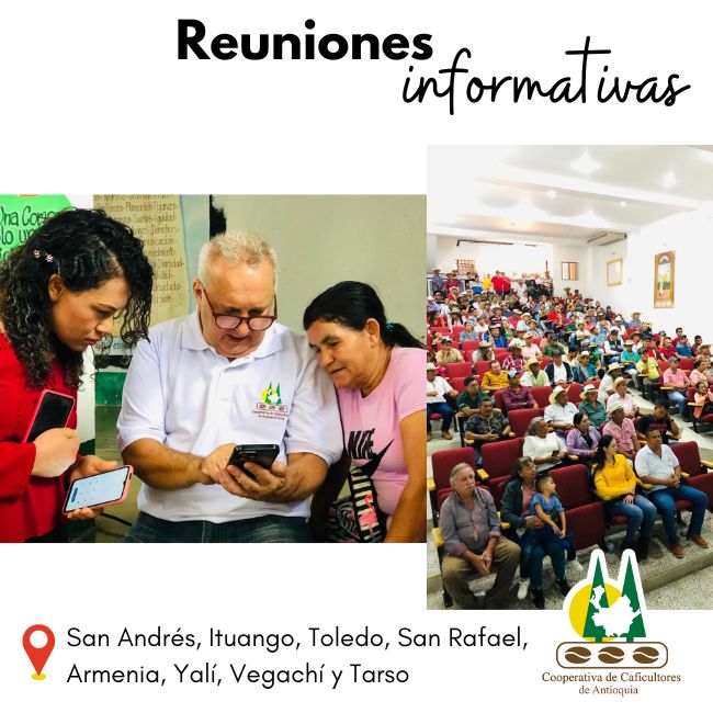 Reuniones informativas: San Andrés, Ituango, Toledo, San Rafael, Armenia, Yalí, Vegachí y Tarso