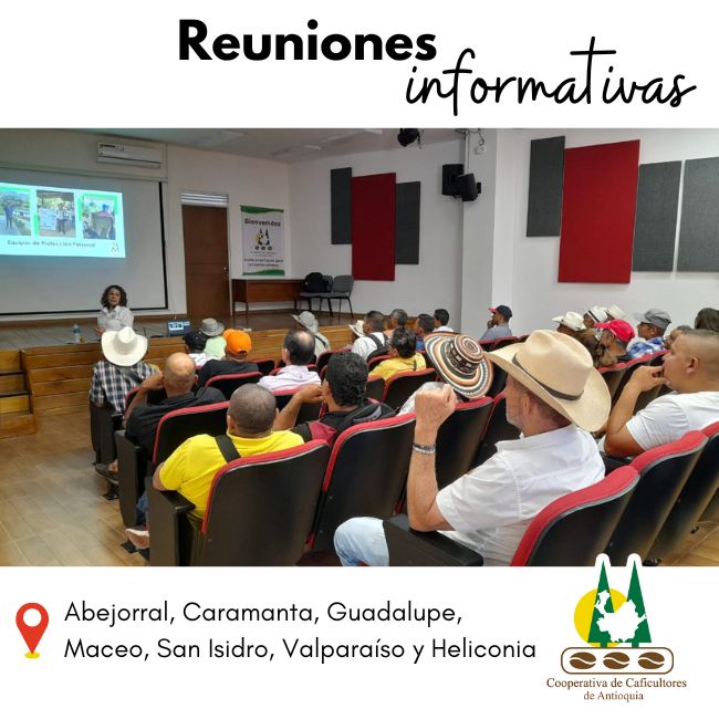 Reuniones informativas: Abejorral, Caramanta, Guadalupe, Maceo, San Isidro, Valparaíso y Heliconia