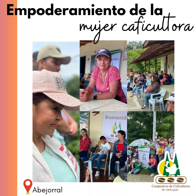 Empoderamiento de la mujer caficultora: Abejorral