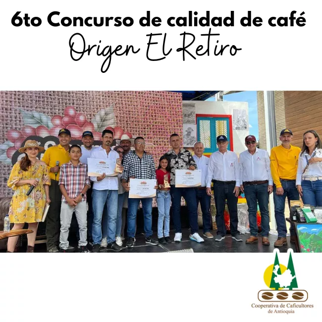 Premiación del 6to Concurso de Calidad de Café Origen El Retiro