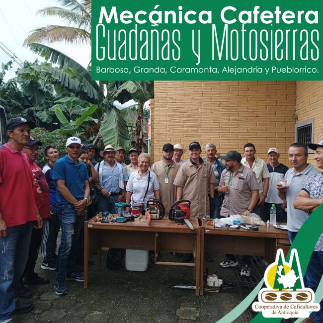Taller de mecánica cafetera: Guadañas y Motosierras. Barbosa, Granda, Caramanta, Alejandría y Pueblorrico.