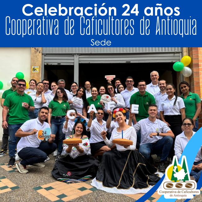 Cumpleaños Cooperativa de Caficultores de Antioquia: Sede