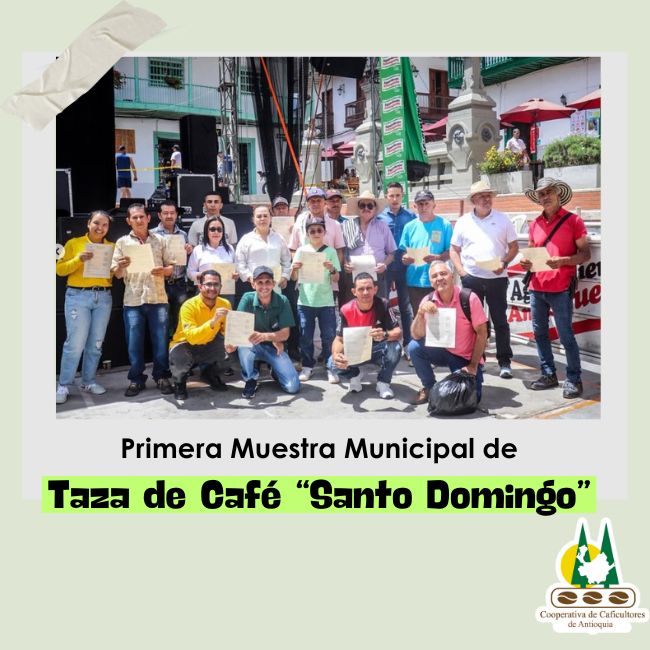 Primera Muestra Municipal de Taza de Café “Santo Domingo”